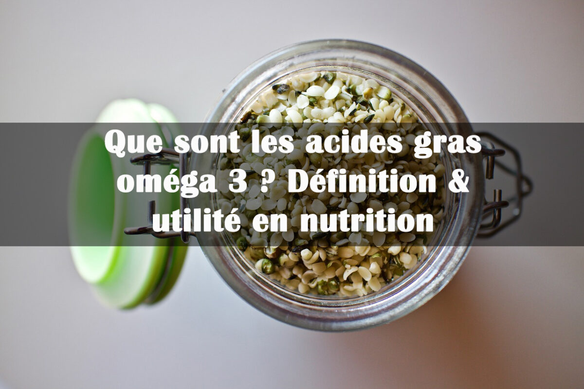 acides gras oméga 3